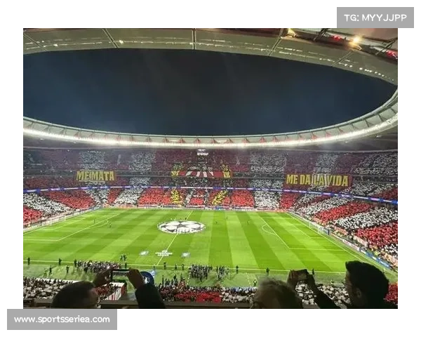 马竞赛季票房收入破纪录，大都会球场成营收引擎